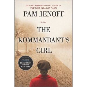 The Kommandant's Girl -- Pam Jenoff